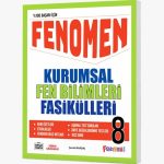 FENOMEN YAYINCILIK 8 KURUMSAL FEN BİLİMLERİ FASİKÜLLERİ (1-2-3-4-5-6-7. FASİKÜL)