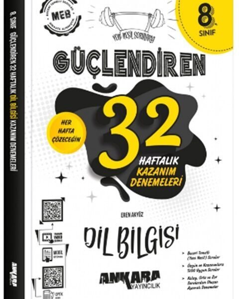 ANKARA YAYINLARI DİL BİLGİSİ 32 HAFTALIK GÜÇLENDİREN KAZANIM DENEMELERİ