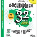 ANKARA YAYINLARI DİN KÜLTÜRÜ VE AHLAK BİLGİSİ 32 HAFTALIK GÜÇLENDİREN KAZANIM DENEMELERİ