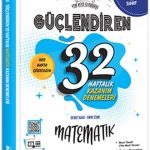 ANKARA YAYINLARI MATEMATİK 32 HAFTALIK GÜÇLENDİREN KAZANIM DENEMELERİ