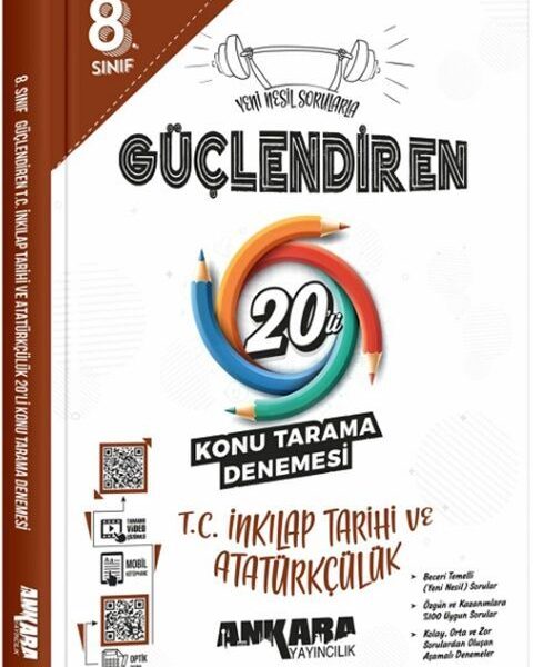 ANKARA YAYINLARI T.C. İNK.TARİHİ VE ATATÜRKÇÜLÜK GÜÇLENDİREN KONU TEKRARI DENEMESİ