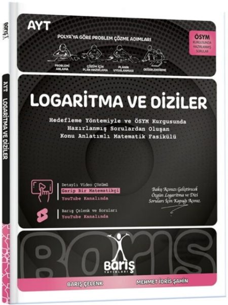 BARIŞ YAYINLARI Logaritma ve Diziler Matematik Fasikülleri