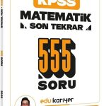 EDU KARİYER YAYINLARI  Mert Hoca 2026 KPSS Genel Yetenek Matematik Son Tekrar 555 Soru
