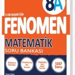FENOMEN YAYINCILIK 8 MATEMATİK SORU BANKASI (A)