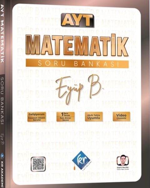 KR AKADEMİ YAYINLARI Eyüp B. AYT Matematik Soru Bankası