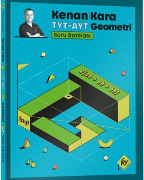 KR AKADEMİ YAYINLARI Kenan Kara İle TYT-AYT Geometri Soru Bankası