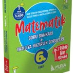 MUBA YAYINLARI 6. Sınıf Matematik Soru Bankası + Yazılıya Hazırlık Soruları 2'Si 1 Arada (STOK İÇİN TEYİT ALINIZ.)