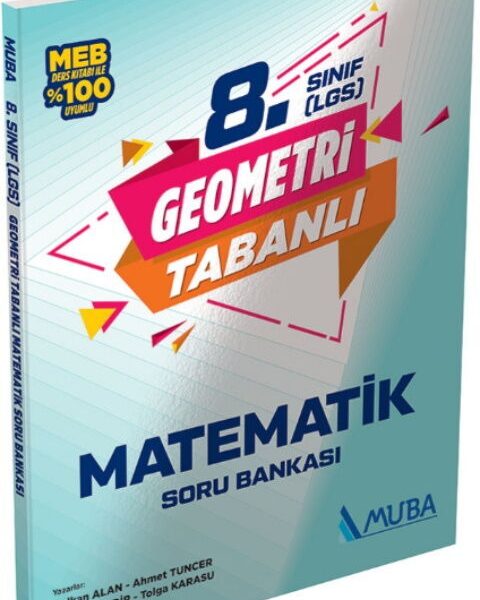 MUBA YAYINLARI '8. Sınıf Geometri Tabanlı Matematik Soru Bankası