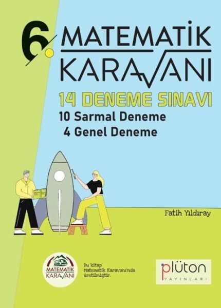 PLÜTON YAYINLARI Matematik Karavanı 6. Sınıf 14 Deneme Sınavı Plüton Yayınları