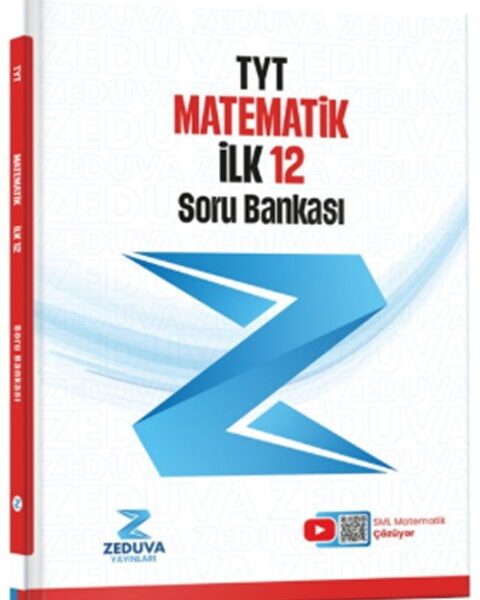 ZEDUVA YAYINLARI SML Matematik TYT Matematik İlk 12 Soru Bankası