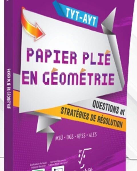KAREKÖK YAYINLARI TYT-AYT PAPIER PLIE EN GEOMETRIE