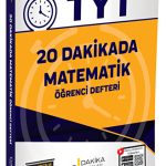 20 DAKİKA YAYINLARI TYT MATEMATİK ÖĞRENCİ DEFTERİ