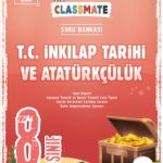 OKYANUS YAYINCILIK 8. Sınıf Classmate T. C. İnkılap Tarihi Ve Atatürkçülük Soru Bankası