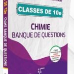 KAREKÖK YAYINLARI CLASSES DE 10e CHIMIE BANQUE DE QUESTIONS