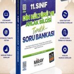 MİRAY YAYINLARI 11. Sınıf Din Kültürü ve Ahlak Bilgisi Konu Özetli Tematik Soru Bankası