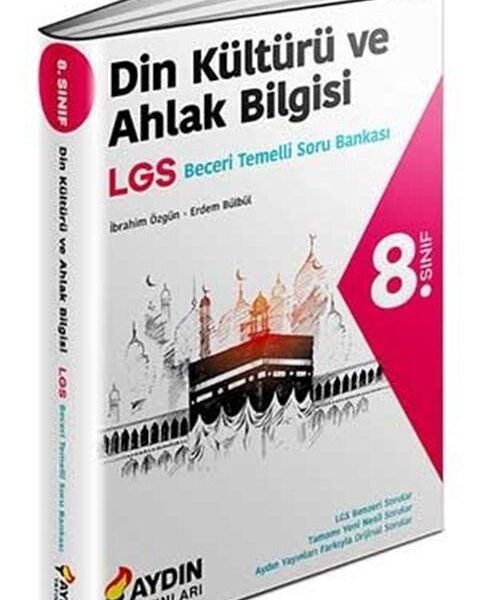 AYDIN YAYINLARI 8. Sınıf Din Kültürü ve Ahlak Bilgisi Beceri Temelli Soru Bankası