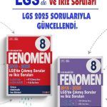 FENOMEN YAYINCILIK 8 LGS ÇIKMIŞ SORULAR VE İKİZ SORULARI SETİ (6 KİTAP) (2018-2025)