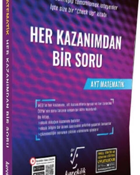 KAREKÖK YAYINLARI HER KAZANIMDAN BİR SORU AYT MATEMATİK