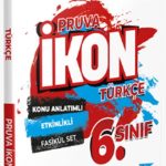 PRUVA AKADEMİ YAYINLARI 6. SINIF İKON KONU ANLATIMLI ETKİNLİKLİ FÖY TÜRKÇE