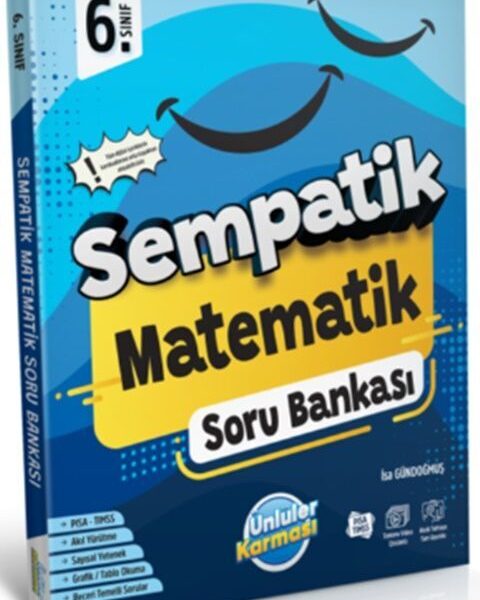 ÜNLÜLER YAYINLARI 6.SINIF MATEMATİK SEMPATİK SORU BANKASI