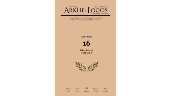 SENTEZ YAYINCILIK - Arkhe logos felsefe dergisi 16