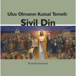 SENTEZ YAYINCILIK - Ulus Olmanın Temeli: SİVİL DİN