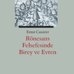 VERKA YAYINCILIK - Rönesans Felsefesinde Birey ve Evren