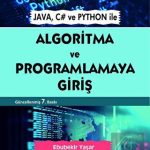 EKİN YAYINEVİ - Algoritma ve Programlamaya Giriş / Ebubekir Yaşar