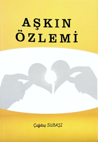 Aşkın Özlemi