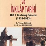 ALFA AKTÜEL YAYINLARI - Atatürk İlkeleri ve İnkılap Tarihi Cilt 1: Kurtuluş Dönemi / Yılmaz Gülcan