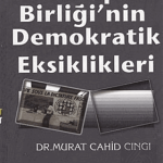 ALFA AKTÜEL YAYINLARI - Avrupa Birliğinin Demokratik Eksiklikleri / Murat Cahid Cıngı