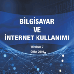 EKİN YAYINEVİ Bilgisayar ve İnternet Kullanımı Win7 Office 2010 / Hasan Çebi Bal