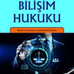 EKİN YAYINEVİ Bilişim Hukuku / Ali Haydar Doğu