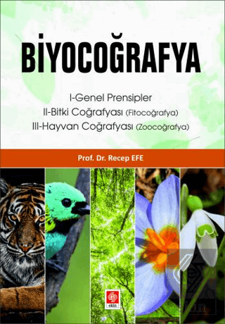 biyocografya-recep-efed863fb8341daeb210d3220755044ba29.png EKİN YAYINEVİ - Biyocoğrafya / Recep Efe - Görsel 1
