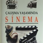 EKİN YAYINEVİ Çalışma Yaşamında Sinema / Hasan Yüksel