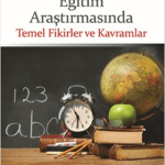 SENTEZ YAYINCILIK - Eğitim Araştırmasında Temel Fikirler ve Kavramlar
