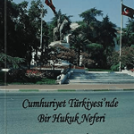 SENTEZ YAYINCILIK - Cum.Türkiye’sinde bir Hukuk Neferi SABRİ YAZICIOĞLU
