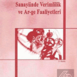 EKİN YAYINEVİ - Denizli İmalat Sanayiinde Verimlilik ve Ar-ge Faaliyetleri / İrfan Ertuğrul