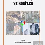 EKİN YAYINEVİ - Dijital Dönüşüm ve Kobiler / Ahmet İlker Akbaba
