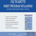 EKİN YAYINEVİ Dış Ticarette Paket Program Kullanımı / Şerife Önder
