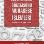 EKİN YAYINEVİ Dönemsonu Muhasebe İşlemleri / Mehmet Erkan
