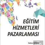EKİN YAYINEVİ Eğitim Hizmetleri Pazarlaması / Hatice Bümen