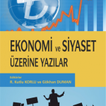 EKİN YAYINEVİ Ekonomi ve Siyaset Üzerine Yazılar / Ruşen Kutlu Korlu