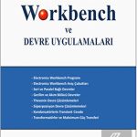 EKİN YAYINEVİ Electronics Workbench Ve Devre Uygulamaları / Abdurrahman Günday