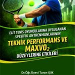 EKİN YAYINEVİ - Elit Tenis Oyuncularına Uygulanan Spesifik Antrenmanların Teknik Performans ve Maxvo2 Düzeylerine Etkileri / Turan Işık