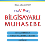 EKİN YAYINEVİ Eta V.8 SQL Bilgisayarlı Muhasebe / Hakan Aksakaloğlu