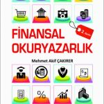 EKİN YAYINEVİ Finansal Okuryazarlık / Mehmet Akif Çakırer