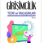 EKİN YAYINEVİ Girişimcilik Teori ve Yaklaşımları / Ramazan Kahraman Uygun