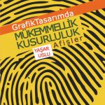 EKİN YAYINEVİ Grafik Tasarımda Mükemmelik Kusurluluk Afişler / Yaşar Uslu