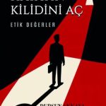 EKİN YAYINEVİ Hayatın Kilidini Aç Etik Değerler / Dursun Akkaya